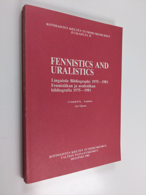 Fennistics and uralistics : linguistic bibliography 1975-...
