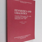 Fennistics and uralistics : linguistic bibliography 1975-... - pikkukuva 1