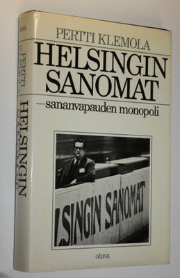 Pertti Klemola : Helsingin sanomat, sananvapauden monopoli