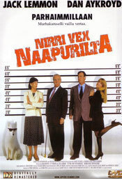 NIRRI VEX NAAPURILTA (Jack Lemmon, Dan Aykroyd)