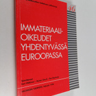 Immateriaalioikeudet yhdentyvässä Euroopassa - pikkukuva 1