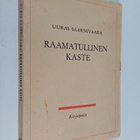 Uuras Saarnivaara : Raamatullinen kaste : keskusteluja - pikkukuva 1