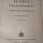SUOMEN TALONPOIKIA - LALLISTA KYÖSTI KALLIOON - pikkukuva 3