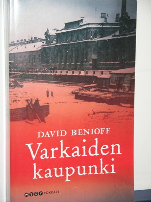 David Benioff : Varkaiden kaupunki