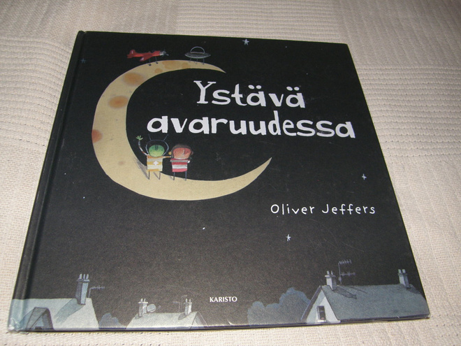 Oliver Jeffers Ystävä avaruudessa