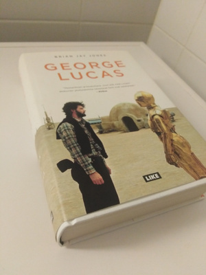 Brian Jay Jones: George Lucas