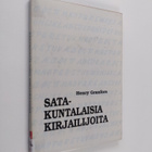 Henry Granfors : Satakuntalaisia kirjailijoita : kaunokir... - pikkukuva 1
