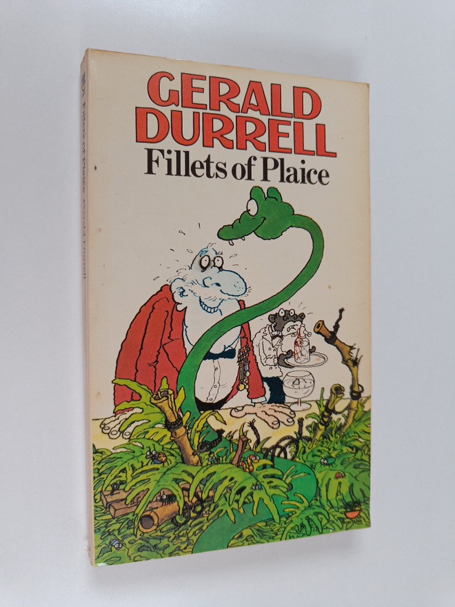 Gerald Durrell : Fillets of Plaice