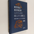 Mikko Metsämäki : Kuka kukin luulee olevansa 05 = Who's w... - pikkukuva 1