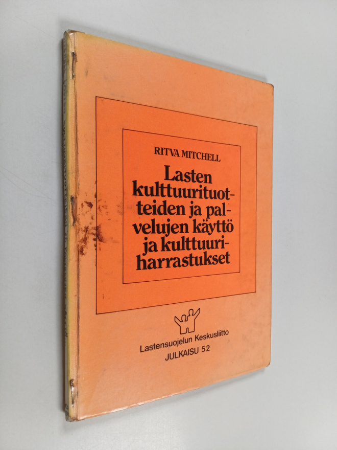 Ritva Mitchell : Lasten kulttuurituotteiden ja -palveluje...