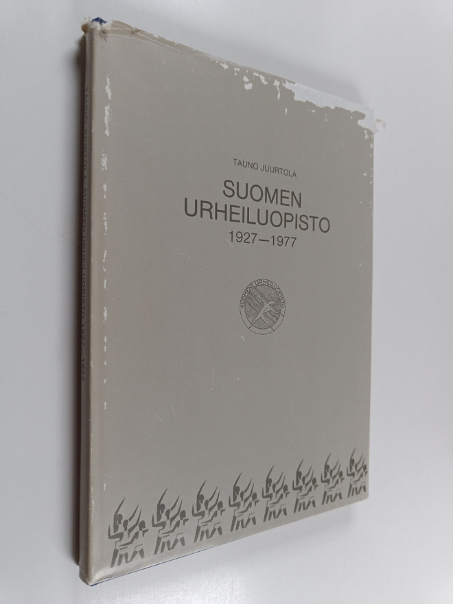 Tauno Juurtola : Suomen urheiluopisto 1927-1977 (signeera...