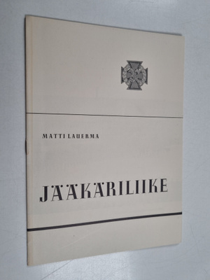 Matti Lauerma : Jääkäriliike