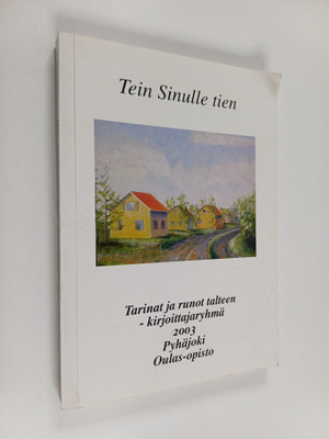 Tein sinulle tien