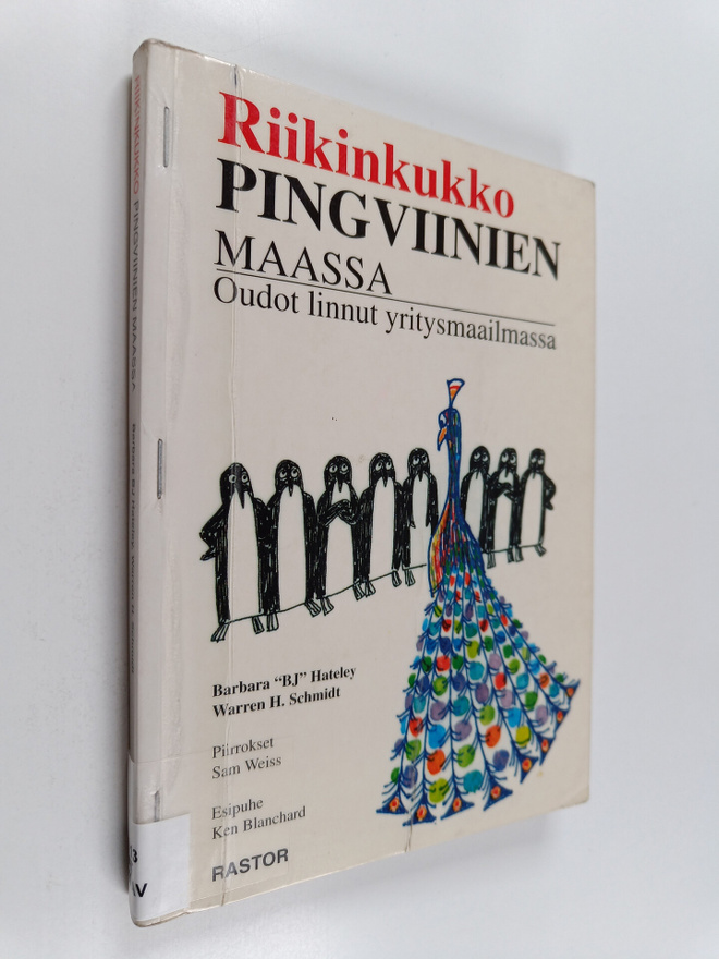 Barbara Hateley : Riikinkukko pingviinien maassa : oudot ...