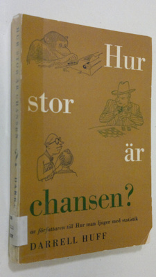 Darrell Huff : Hur stor är chansen?