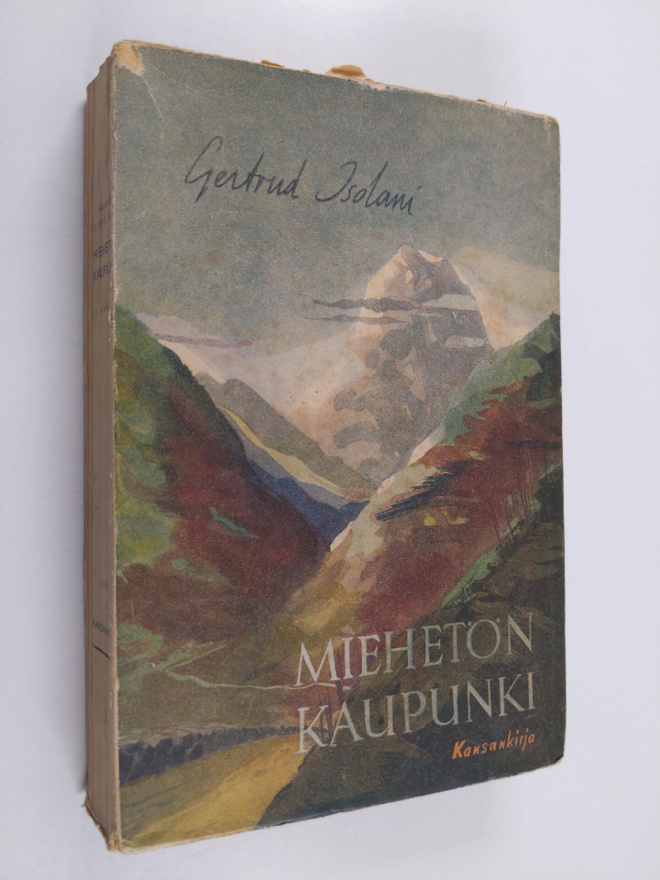 Gertrud Isolani : Miehetön kaupunki