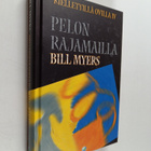 Bill Myers : Kielletyillä ovilla 4 , Pelon rajamailla - pikkukuva 1
