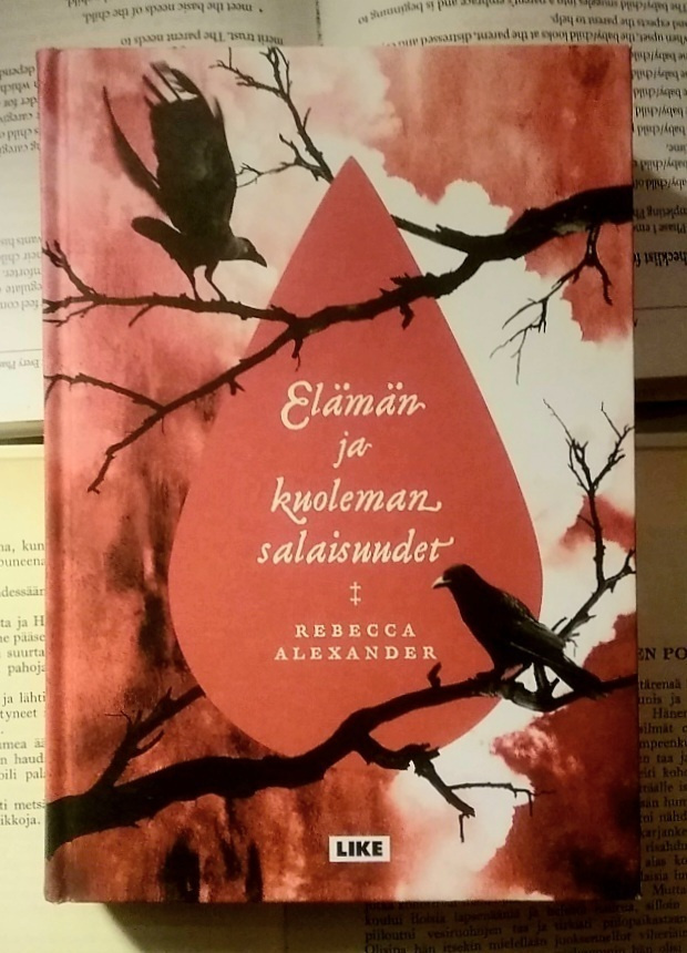 Rebecca Alexander - Elämän ja kuoleman salaisuudet (sid.)