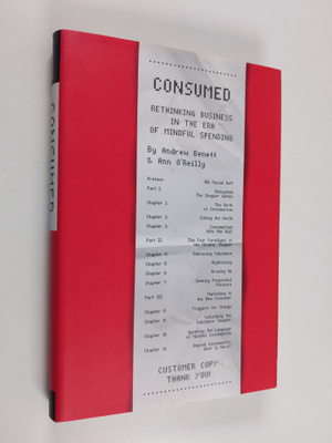 Andrew Benett : Consumed : rethinking business in the era...