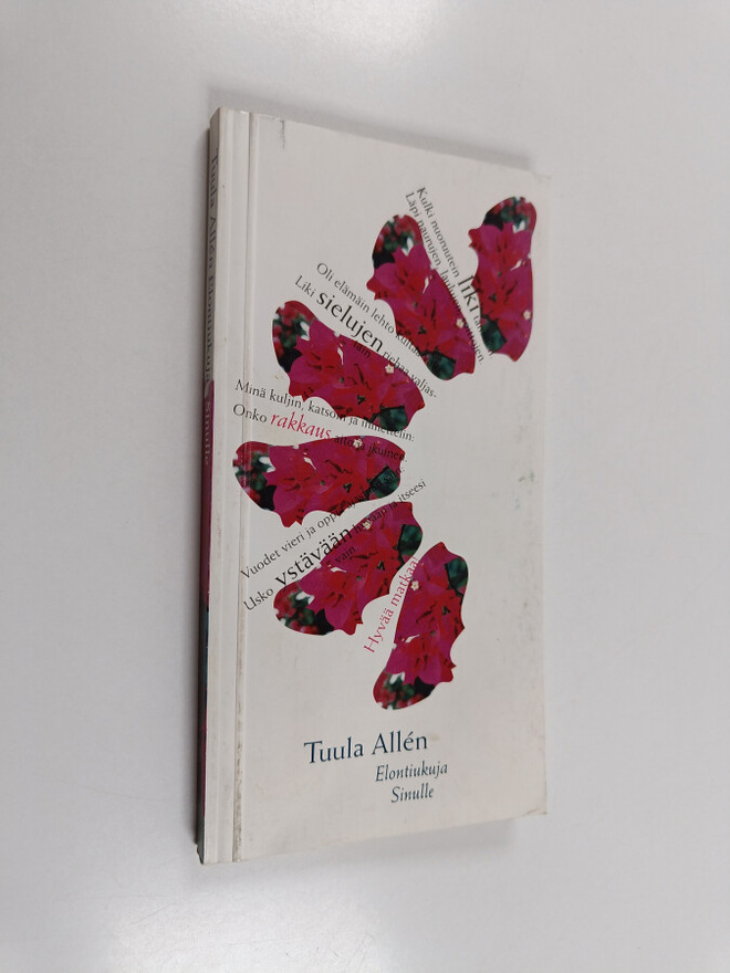 Tuula Allen : Elontiukuja sinulle (signeerattu)