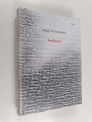 Saku Tuominen : Hetkinen