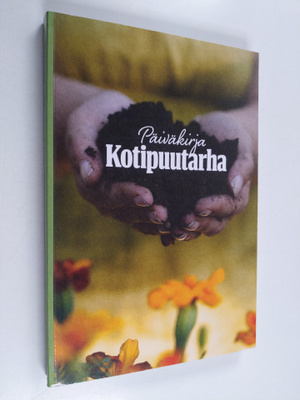 Kotipuutarha : Päiväkirja