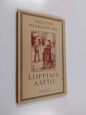 William Shakespeare : Loppiaisaatto