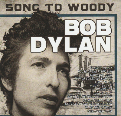 Bob Dylan - Song To Woody (CD) MINT!!