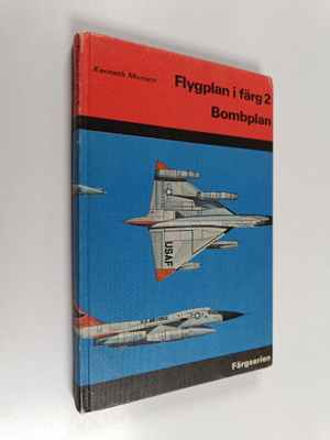 Kenneth Munson : Flygplan i färg 2 : Bombplan
