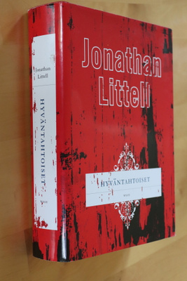 Jonathan Littell : Hyväntahtoiset ( 1.p. 2008 )