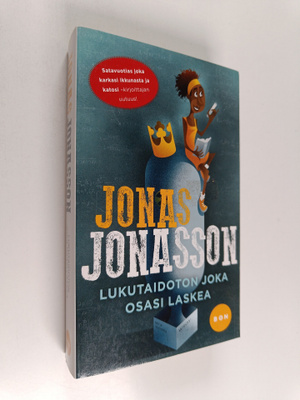 Jonas Jonasson : Lukutaidoton joka osasi laskea