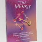 Adrian Calabrese : Pyhät merkit : kuinka voit kuulla ja n... - pikkukuva 1