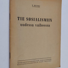 Y. Ruutu : Tie sosialismiin uudessa vaiheessa - pikkukuva 1