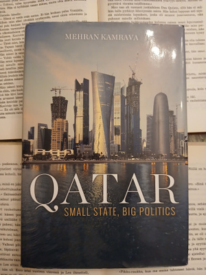 Mehran Kamrava - Qatar: Small State, Big Politics (hardc.)