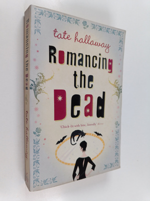 Tate Hallaway : Romancing the Dead