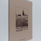 Martti Kuhno : Talonpojan vuosi : Valokuvanäyttely - pikkukuva 1