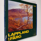 Mikko (text) Kilpi : Lappland i färg - pikkukuva 1