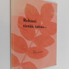 Rehtori tietää, taitaa - pikkukuva 1
