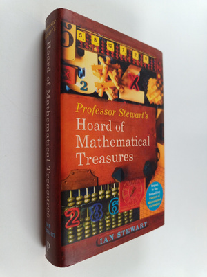 Ian Stewart : Professor Stewart's Hoard of Mathematical T...