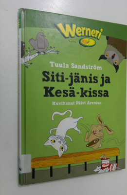 Tuula Sandström : Siti-jänis ja Kesä-kissa