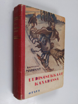 Frederick Marryat : Uudisasukkaat Kanadassa