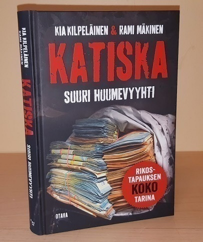 Katiska : suuri huumevyyhti
