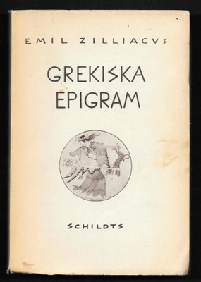 Zilliacus, Emil : Grekiska epigram