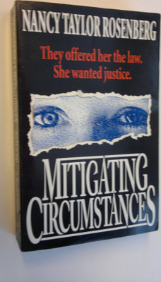 Nancy Taylor Rosenberg : Mitigating circumstances