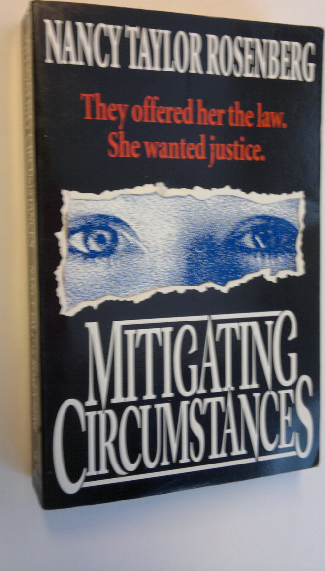 Nancy Taylor Rosenberg : Mitigating circumstances