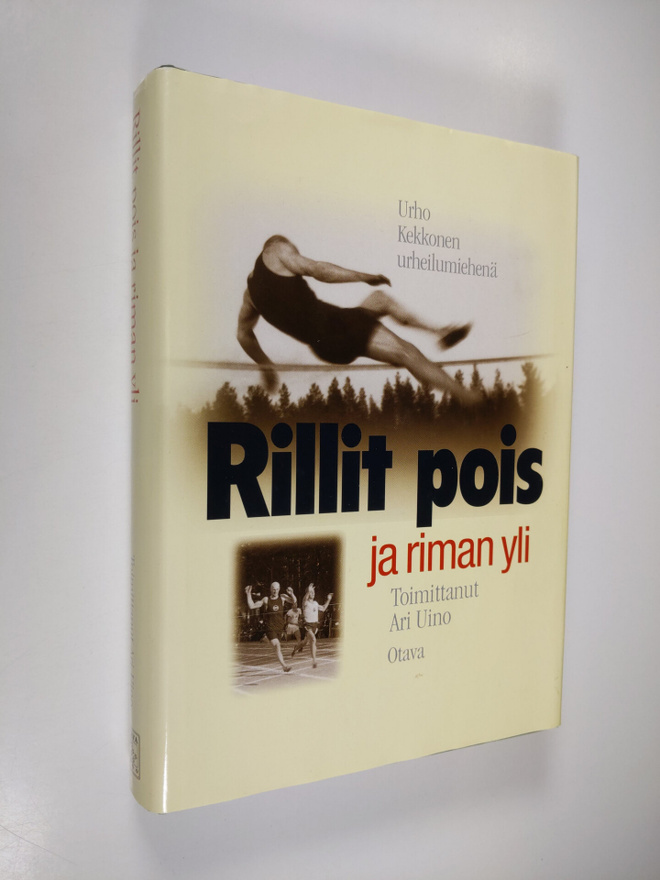 Urho Kekkonen : Rillit pois ja riman yli : Urho Kekkonen ...