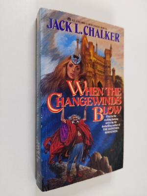 Jack L. Chalker : When the Changewinds Blow