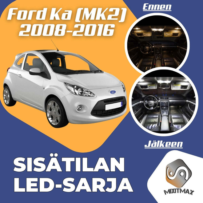 Ford Ka (MK2) Sisätilan LED-sarja 4-osainen