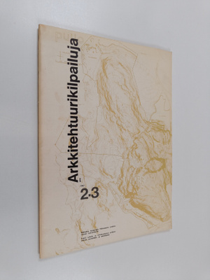 Arkkitehtuurikilpailuja - ARK 2.3 1967