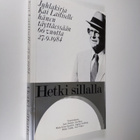 Hetki sillalla : juhlakirja Kai Laitiselle hänen täyttäes... - pikkukuva 1